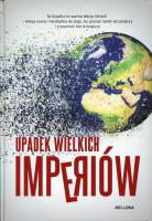 Okładka książki Upadek wielkich imperiów