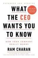 What the CEO Wants You to Know. Autor: Ram Charan. SmakLiter.pl Okładka książki What the CEO Wants You to Know
