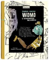 WIDMO Z GŁOGOWEGO WZGÓRZA. Autor: EDWARD FENTON, ZBIGNIEW PIOTROWSKI. SmakLiter.pl Okładka książki WIDMO Z GŁOGOWEGO WZGÓRZA