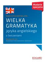 WIELKA GRAMATYKA JĘZYKA ANGIELSKIEGO Z ĆWICZENIAMI POZIOM A1-C2. Autor: Aleksandra Borowska. SmakLiter.pl Okładka książki WIELKA GRAMATYKA JĘZYKA ANGIELSKIEGO Z ĆWICZENIAMI POZIOM A1-C2
