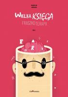 Wielka Księga Fraszkoterapii. Autor: Marcin Urban. SmakLiter.pl Okładka książki Wielka Księga Fraszkoterapii