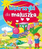 Wierszyki dla maluszka. Autor: Ala Hanna Murgrabia (ilustr.). SmakLiter.pl Okładka książki Wierszyki dla maluszka