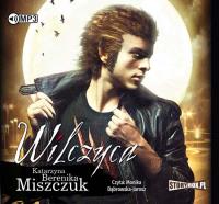 Wilczyca - Audiobook. Autor: Katarzyna Berenika Miszczuk. SmakLiter.pl Okładka książki Wilczyca - Audiobook