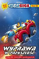 Okładka książki WYPRAWA W PRZYSZŁOŚĆ MEGAGIGA TOM 2/2018