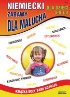 ZABAWY DLA MALUCHA NIEMIECKI DLA DZIECI ZESZYT 3 WYD. 3. Autor: Monika von Basse. SmakLiter.pl Okładka książki ZABAWY DLA MALUCHA NIEMIECKI DLA DZIECI ZESZYT 3 WYD. 3