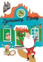 Okładka książki Zapracowany Mikołaj