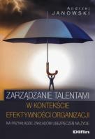 Okładka książki Zarządzanie talentami w kontekście efektywności organizacji
