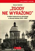 Zgody nie wyrażono. Autor: Opaliński Mateusz. SmakLiter.pl Okładka książki Zgody nie wyrażono