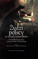 Okładka książki Żydzi polscy w oczach historyków