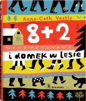 Okładka książki 8 + 2 i domek w lesie