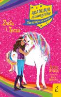 Okładka książki Akademia Jednorożców. Zosia i Tęcza