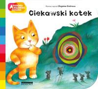 Akademia mądrego dziecka. Ciekawski kotek. Autor: Dmitroca Zbigniew, Antonella Abbatiello. SmakLiter.pl Okładka książki Akademia mądrego dziecka. Ciekawski kotek