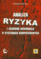 Okładka książki Analiza ryzyka i ochrona informacji w systemach komputerowych