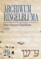 Okładka książki Archiwum Ringelbluma Konspiracyjne Archiwum Getta Warszawy, tom 29, Pisma Emanuela Ringelbluma z ge