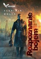 Armagedon T.5 Rozpoznanie bojem. Autor: Vladimir Wolff. SmakLiter.pl Okładka książki Armagedon T.5 Rozpoznanie bojem