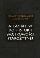 Atlas bitew do historii wojskowości starożytnej. Autor: Johannes Kromayer, Georg Veith. SmakLiter.pl Okładka książki Atlas bitew do historii wojskowości starożytnej