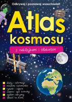 Atlas kosmosu z naklejkami i plakatem. Autor: Opracowanie zbiorowe. SmakLiter.pl Okładka książki Atlas kosmosu z naklejkami i plakatem