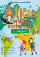 Atlas świata zwierząt z naklejkami. Autor: Opracowanie zbiorowe. SmakLiter.pl Okładka książki Atlas świata zwierząt z naklejkami