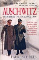 Auschwitz. Autor: Rees Laurence. SmakLiter.pl Okładka książki Auschwitz