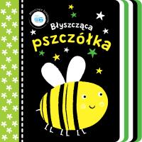 Błyszczące książeczki. Błyszcząca pszczółka. Autor: Samantha Meredith (ilustr.). SmakLiter.pl Okładka książki Błyszczące książeczki. Błyszcząca pszczółka