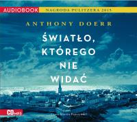 CD MP3 ŚWIATŁO KTÓREGO NIE WIDAĆ. Autor: Anthony Doerr. SmakLiter.pl Okładka książki CD MP3 ŚWIATŁO KTÓREGO NIE WIDAĆ