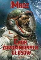 CHÓR ZAPOMNIANYCH GŁOSÓW. Autor: Remigiusz Mróz. SmakLiter.pl Okładka książki CHÓR ZAPOMNIANYCH GŁOSÓW