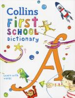 Collins First School Dictionary. Wydawca: HarperCollins Publishers UK. SmakLiter.pl Opakowanie Collins First School Dictionary