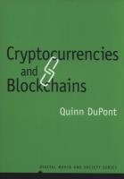 Cryptocurrencies and Blockchains. Autor: DuPont Quinn. SmakLiter.pl Okładka książki Cryptocurrencies and Blockchains