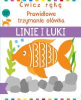 Okładka książki Ćwicz rękę Linie i łuki