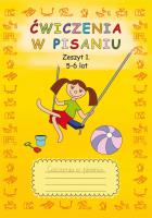 Ćwiczenia w pisaniu. Zeszyt 1. 5-6 lat. Autor: Guzowska Beata. SmakLiter.pl Okładka książki Ćwiczenia w pisaniu. Zeszyt 1. 5-6 lat