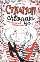 Okładka książki Cynamon, chłopaki i ja