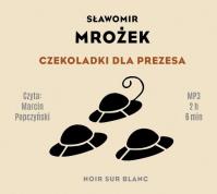 Czekoladki dla Prezesa. Audiobook. Autor: Mrożek Sławomir. SmakLiter.pl Okładka książki Czekoladki dla Prezesa. Audiobook