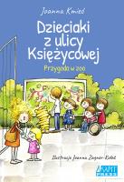 Dzieciaki z ulicy Księżycowej. Przygoda w zoo. Autor: Joanna Kmieć. SmakLiter.pl Okładka książki Dzieciaki z ulicy Księżycowej. Przygoda w zoo