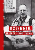 Dziennik. Jeszcze jedno zdanie. Autor: Sobolewski Tadeusz. SmakLiter.pl Okładka książki Dziennik. Jeszcze jedno zdanie