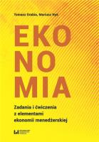 Ekonomia. Autor: Grabia Tomasz, Nyk Mariusz. SmakLiter.pl Okładka książki Ekonomia