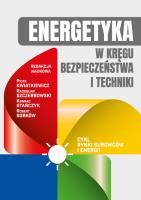 Energetyka w kręgu bezpieczeństwa i techniki. Autor:   Praca zbiorowa. SmakLiter.pl Okładka książki Energetyka w kręgu bezpieczeństwa i techniki