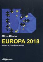 Europa 2018 wobec wyzwań i zagrożeń. Autor: Miron Kłusak. SmakLiter.pl Okładka książki Europa 2018 wobec wyzwań i zagrożeń