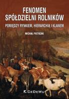Fenomen spółdzielni rolników. Autor: Pietrzak Michał. SmakLiter.pl Okładka książki Fenomen spółdzielni rolników