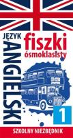 Okładka książki Fiszki ósmoklasisty. Szkolny niezbędnik J. ang.1