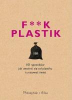 Okładka książki F**k plastik