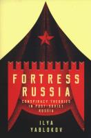 Fortress Russia: Conspiracy Theories in the Po. Autor: Yablokov Ilya. SmakLiter.pl Okładka książki Fortress Russia: Conspiracy Theories in the Po