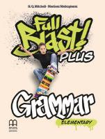 Full Blast! Plus Elementary. Grammar. Autor: H.Q.Mitchell, Marileni Malkogianni. SmakLiter.pl Okładka książki Full Blast! Plus Elementary. Grammar