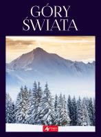 Okładka książki GÓRY ŚWIATA NAJPIĘKNIEJSZE MASYWY GÓRSKIE