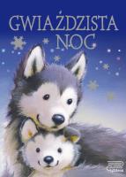 Gwiaździsta noc. Autor: Opracowanie zbiorowe. SmakLiter.pl Okładka książki Gwiaździsta noc