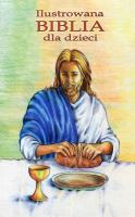 Okładka książki Ilustrowana biblia dla dzieci