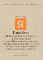 Katechizm od doktora Marcina Luthera. Autor: Luter Marcin. SmakLiter.pl Okładka książki Katechizm od doktora Marcina Luthera