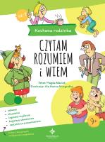 KOCHANA RODZINKA CZYTAM ROZUMIEM I WIEM. Autor: MAGDALENA MACIAK. SmakLiter.pl Okładka książki KOCHANA RODZINKA CZYTAM ROZUMIEM I WIEM