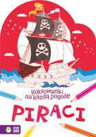 Kolorowanki na każdą pogodę. Piraci. Autor: Katarzyna Fic. SmakLiter.pl Okładka książki Kolorowanki na każdą pogodę. Piraci