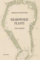 Okładka książki Krakowskie Planty - zarys dziejów