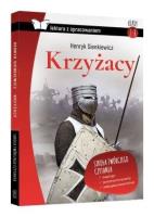 Krzyżacy z oprac. BR SBM. Autor: Henryk Sienkiewicz. SmakLiter.pl Okładka książki Krzyżacy z oprac. BR SBM